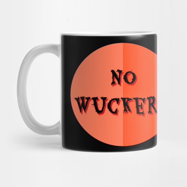 No Wuckers by MGphotoart